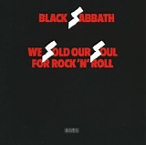 Black Sabbath - We Sold Our Soul For Rock 'N Roll, Vol. I