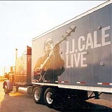 J.J. Cale - Discography (34 albums) - Live