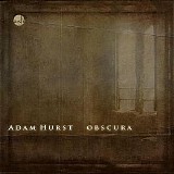 Adam Hurst - Obscura