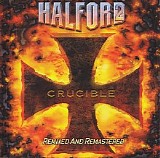 Halford - Crucible (Remastered)