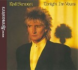 Rod Stewart - Tonight I'm Yours