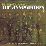 Association - And Then...Along Comes The Association