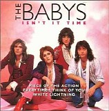 Babys - Isn't It Time