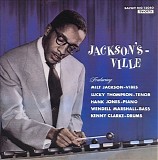 Milt Jackson - Jackson'sville