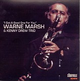 Warne Marsh - I Got A Good One For You