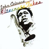 John Coltrane - Alternate Takes