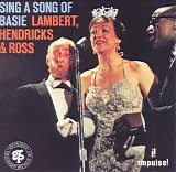 Lambert, Hendricks & Ross - Sing A Song Of Basie