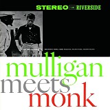 Thelonious Monk - Mulligan Meets Monk