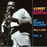 Albert Ayler - At Slug's Saloon, Vol. 2