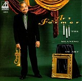 Art Farmer - The Meaning Of Art