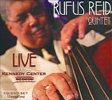Rufus Reid Quintet - Live At the Kennedy Center