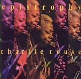 Charlie Rouse - Epistrophy