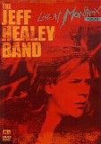 The Jeff Healey Band - Live At Montreux 1999