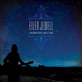 Eilen Jewell - Sundown Over Ghost Town