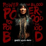 Buffy Sainte-Marie - Power In The Blood