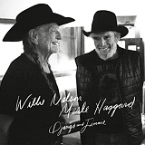 Willie Nelson & Merle Haggard - Django and Jimmie