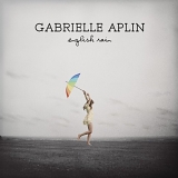 Gabrielle Aplin - English Rain