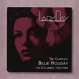 Billie Holiday - Lady Day: The Complete Billie Holiday on Columbia (1933-1944)