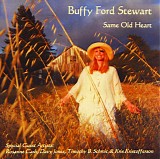 Buffy Ford-Stewart - Same Old Heart