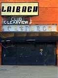 Laibach - Live At Club Clearview
