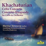 Aram Khachaturian - Cello Concerto; Concerto-Rhapsody for Cello and Orchestra