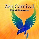 Zen Carnival - Lucid Dreamer