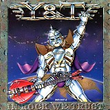 Y & T - In Rock We Trust