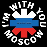 Red Hot Chili Peppers - I'm With You, Moscow