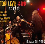 Tony Levin Band - Live At B2, October 20, 2005