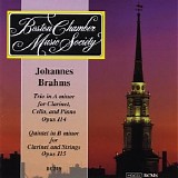 Boston Chamber Music Society - Brahms - Chamber Music; Clarinet Trio[2] & Clarinet Quintet[1]