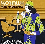 Alan Hawkshaw - Mo'hawk - The Essential Vibes & Grooves 1967-1975