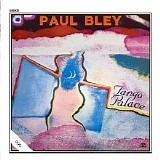 Paul Bley - Tango Palace (1983) [EAC-FLAC]