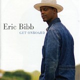 Eric Bibb - Get Onboard
