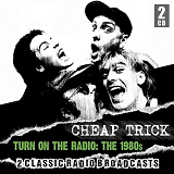 Cheap Trick - Turn On The Radio: The Summerfest Festival
