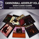 Cannonball Adderley - Seven Classic Albums Vol. 2 (EU)