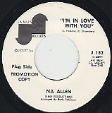 Na Allen - I'm In Love With You/I'm My Own Man (US Promo)