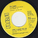 Ed Ames - And I LoveYou So/The Ship (US Promo)