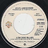 John Anderson - Low Dog Blues/Low Dog Blues (US Promo)