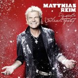 Matthias Reim - Die GroÃŸe Weihnachtsparty