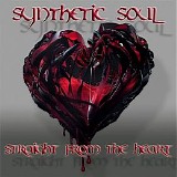 Synthetic Soul - Straight From The Heart