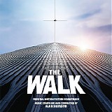 Alan Silvestri - The Walk