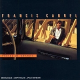 Francis Cabrel - Photos de voyages (Remastered)