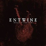 Entwine - Rough 'N' Stripped
