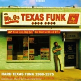 Various Artists - Texas Funk: Hard Texas Funk 1968-1975