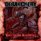 Debauchery - Rage Of The Bloodbeast