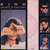 King - The Taste Of Your Tears