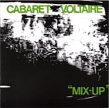 Cabaret Voltaire - Mix-Up