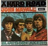 John Mayall & The Bluesbreakers - A Hard Road