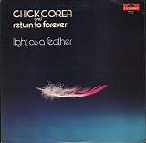 Chick Corea & Return To Forever - Light As A Feather