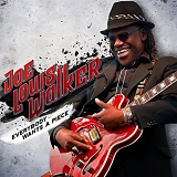 Joe Louis Walker - Everybody Wants A Piece